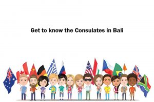Get to know the Consulates in Bali